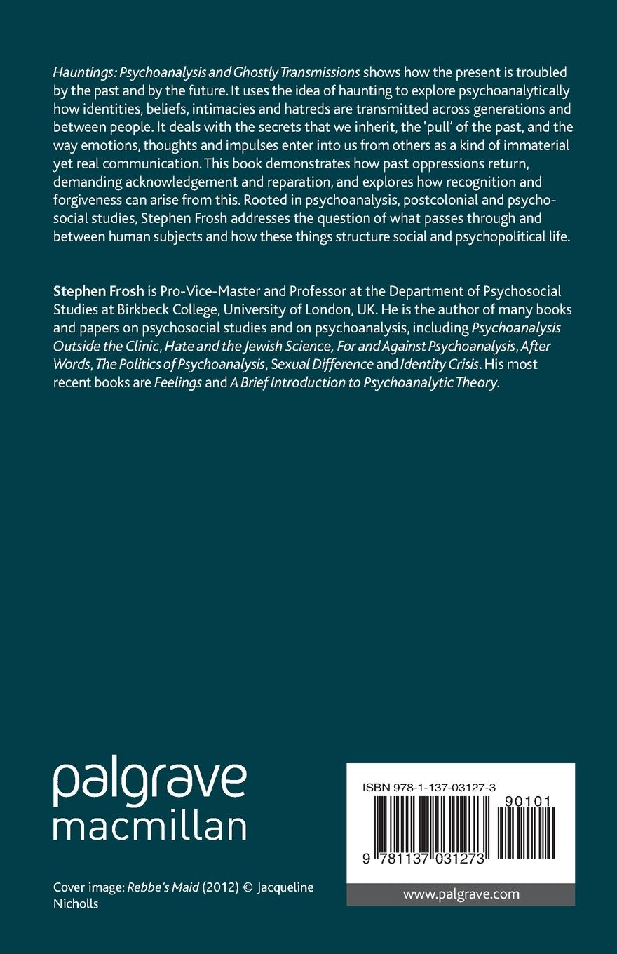 Rückseitencover Hauntings: Psychoanalysis and Ghostly Transmissions