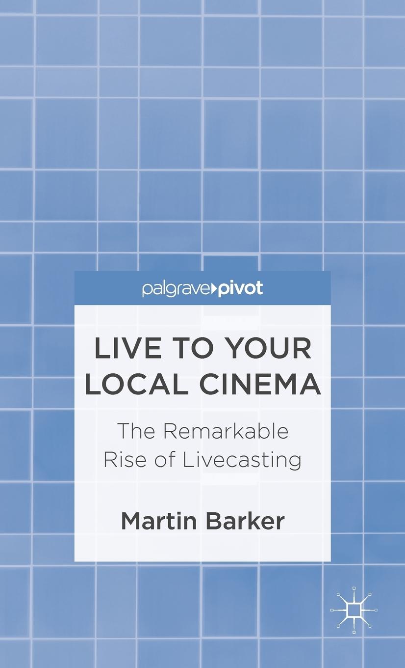 Vorderes Coverbild Live to Your Local Cinema
