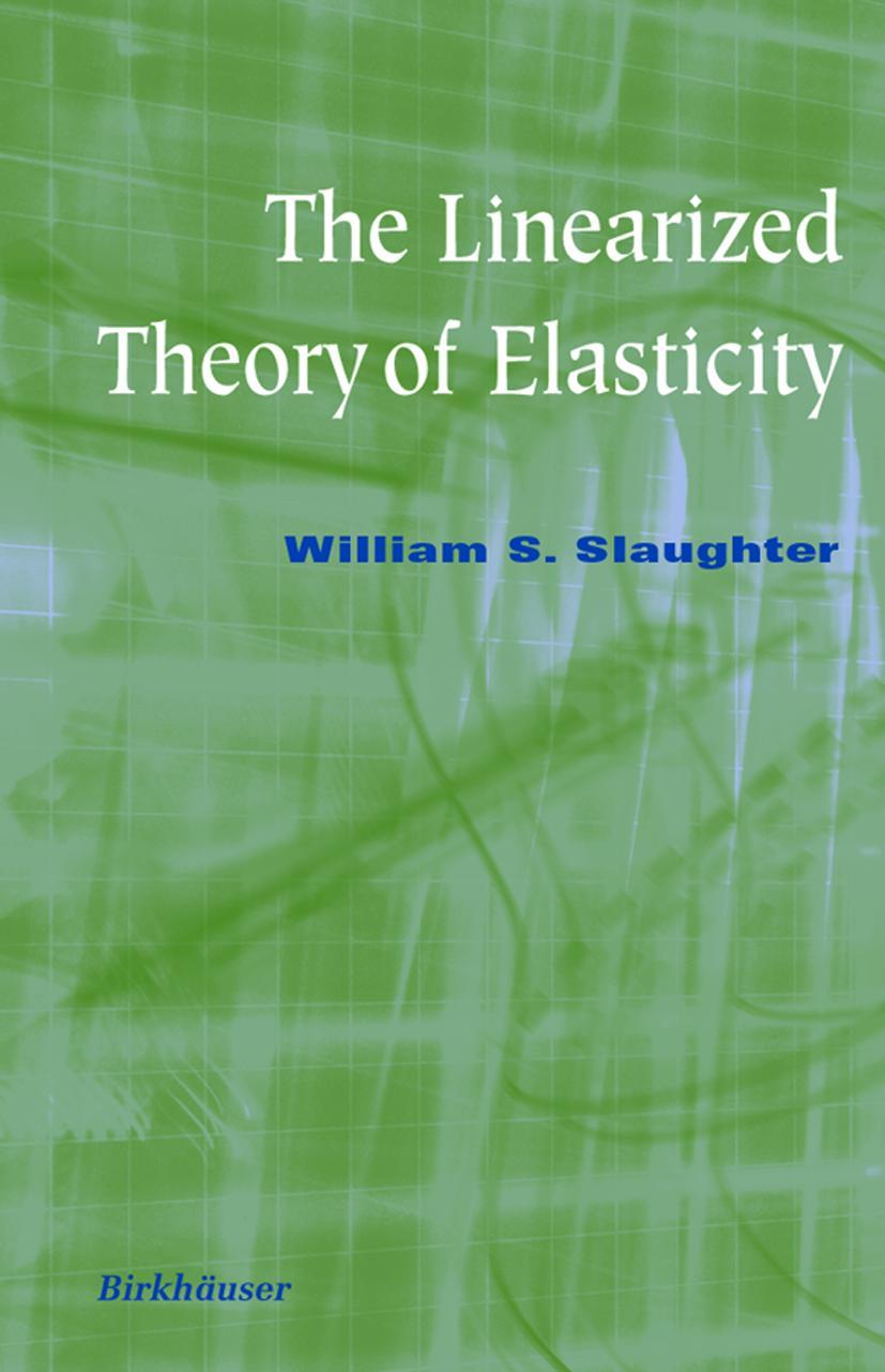 Vorderes Coverbild The Linearized Theory of Elasticity