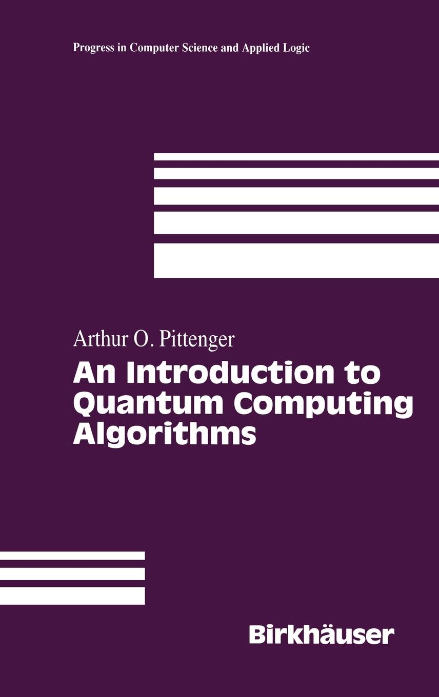 Vorderes Coverbild An Introduction to Quantum Computing Algorithms