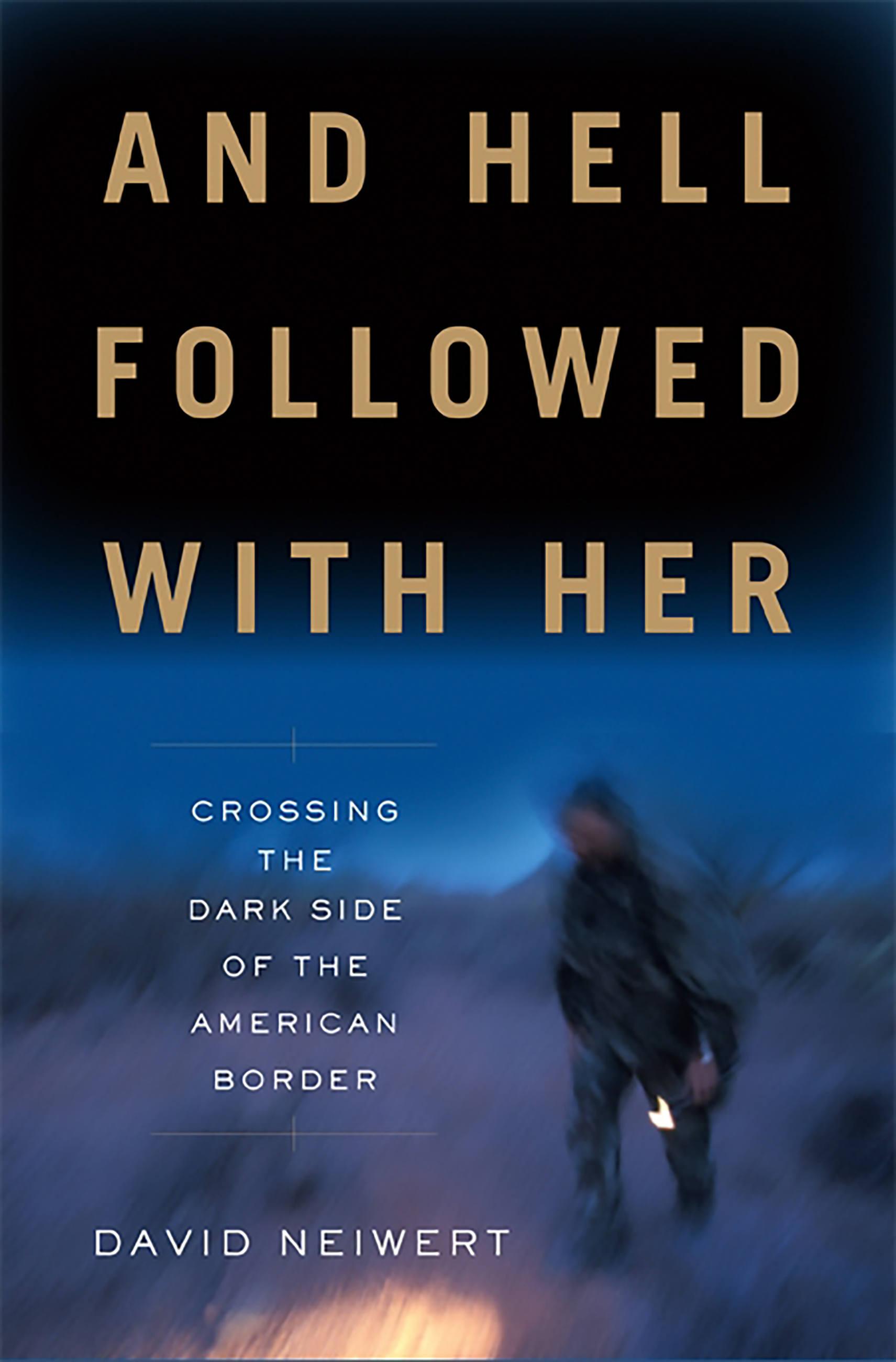 Vorderes Coverbild And Hell Followed with Her