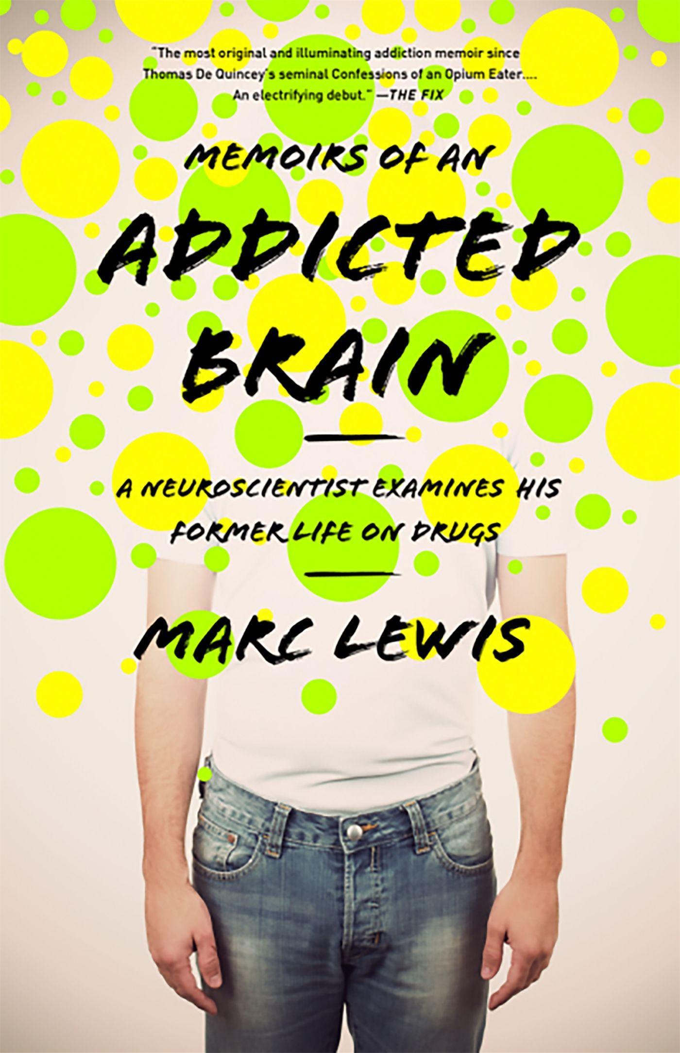 Vorderes Coverbild Memoirs of an Addicted Brain
