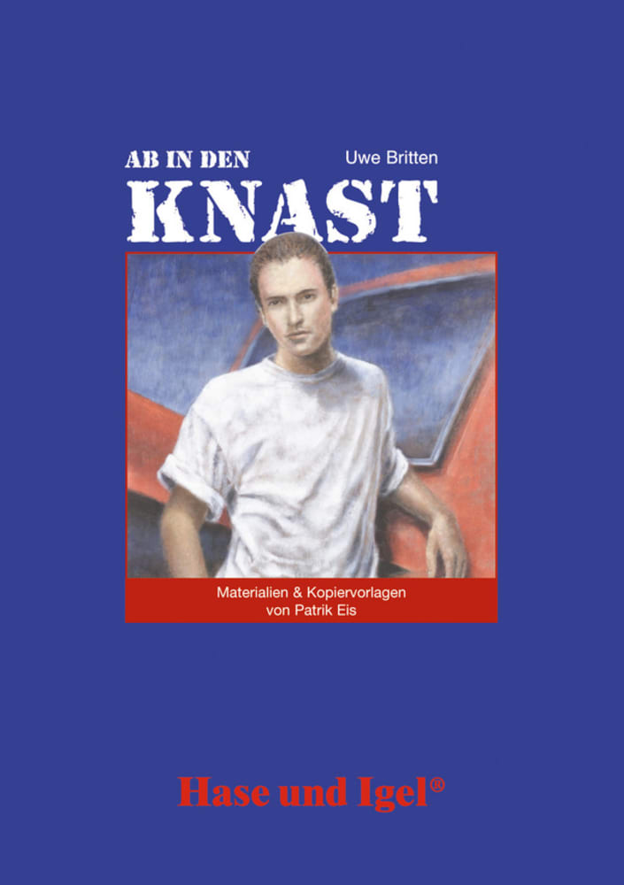 Vorderes Coverbild Ab in den Knast. Begleitmaterial