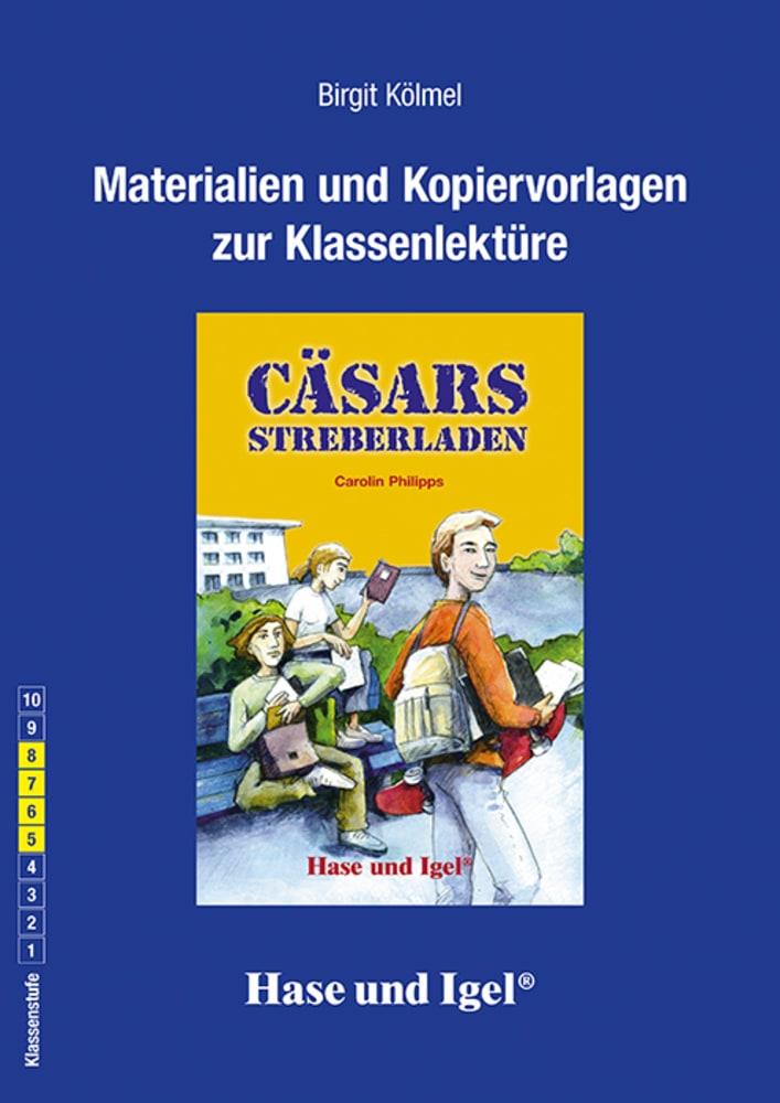 Vorderes Coverbild Cäsars Streberladen. Begleitmaterial
