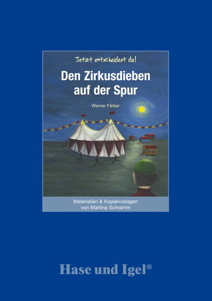 Vorderes Coverbild Den Zirkusdieben auf der Spur. Begleitmaterial