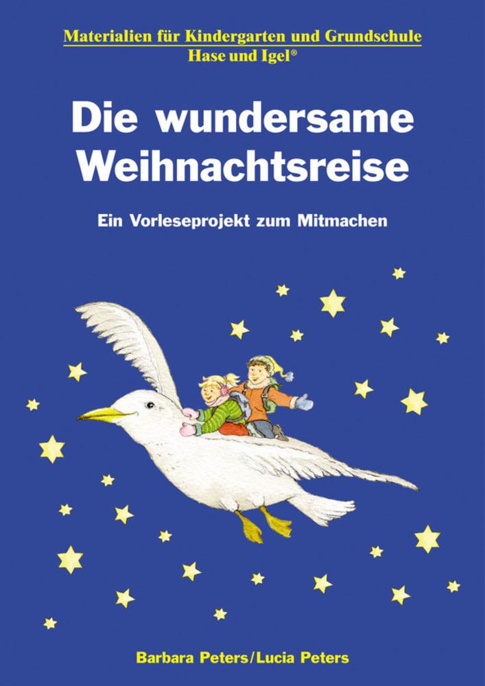 Vorderes Coverbild Die wundersame Weihnachtsreise