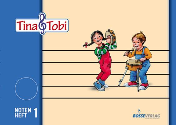 Vorderes Coverbild Tina und Tobi. Notenschreibheft 1. Halbjahr. Zur Musikfibel