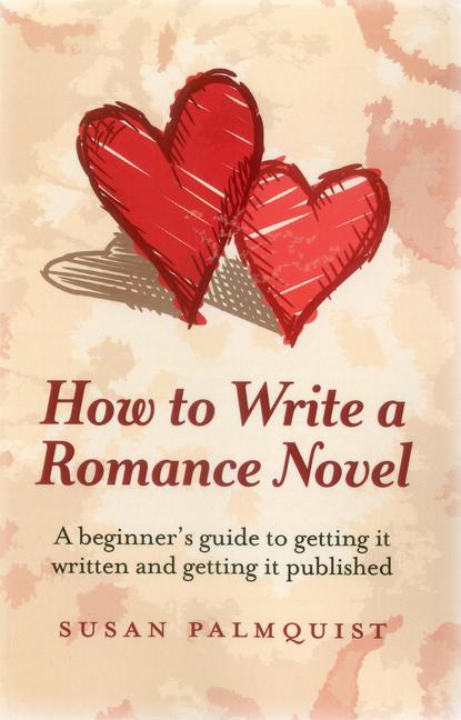 Vorderes Coverbild How to Write a Romance Novel