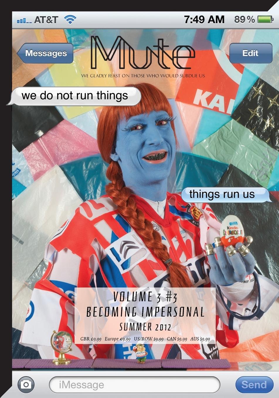 Vorderes Coverbild Mute Magazine - Becoming Impersonal - Vol3 #3