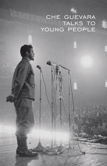 Vorderes Coverbild Che Guevara Talks to Young People