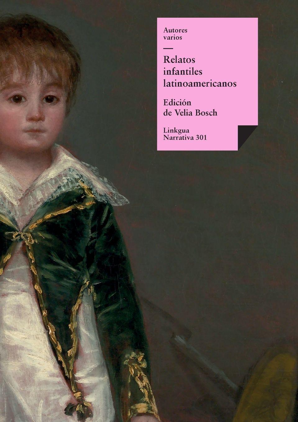 Vorderes Coverbild Relatos infantiles latinoamericanos