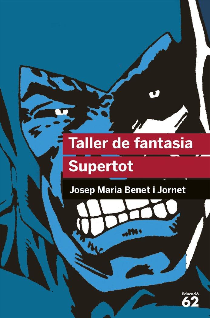 Vorderes Coverbild Taller de fantasia. Supertot