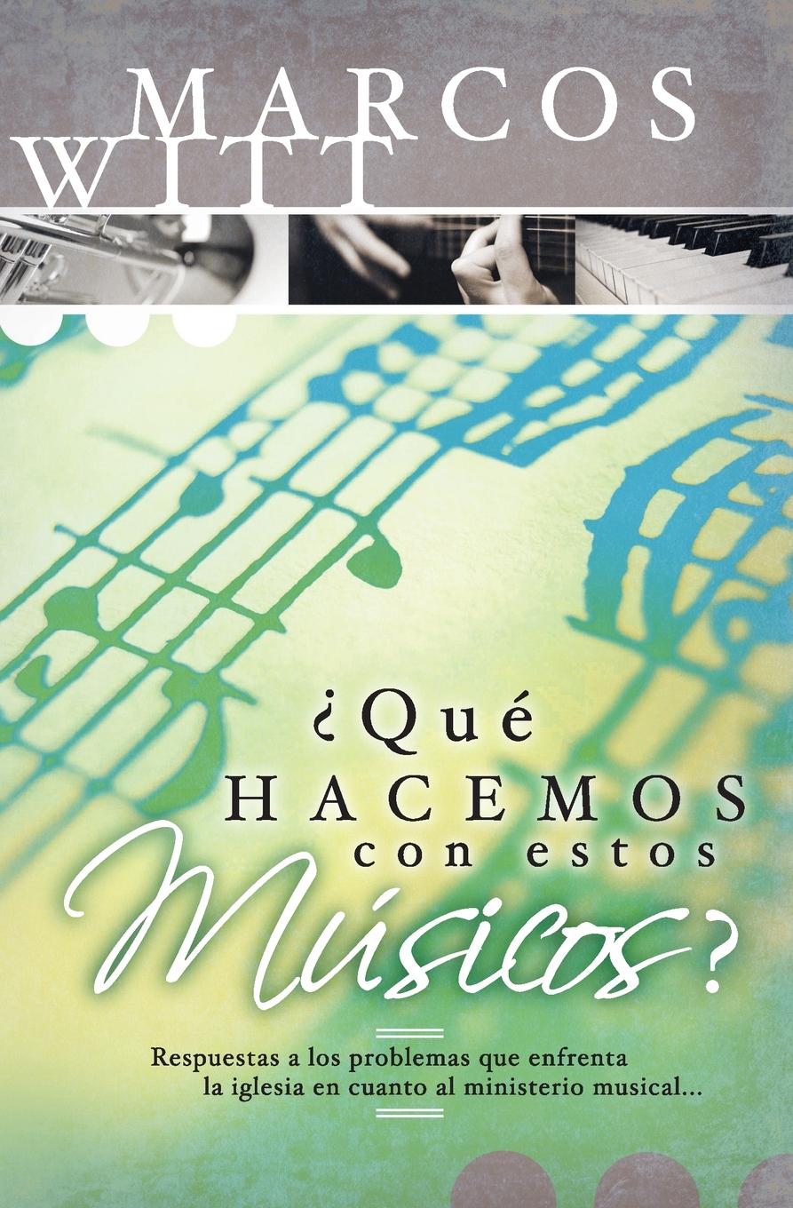 Vorderes Coverbild Que Hacemos Con Estos Musicos?