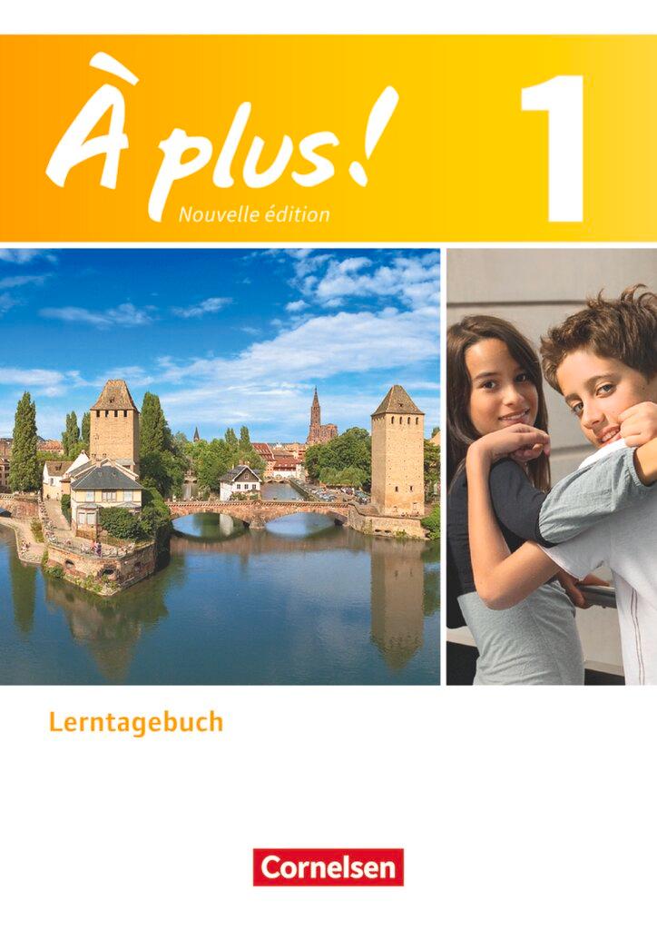 Vorderes Coverbild À plus! Nouvelle édition. Band 1. Lerntagebuch