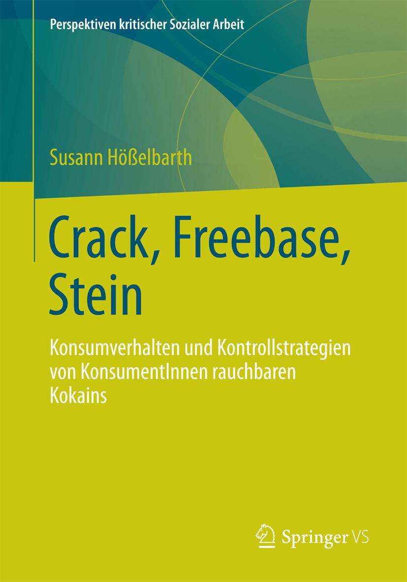 Vorderes Coverbild Crack, Freebase, Stein