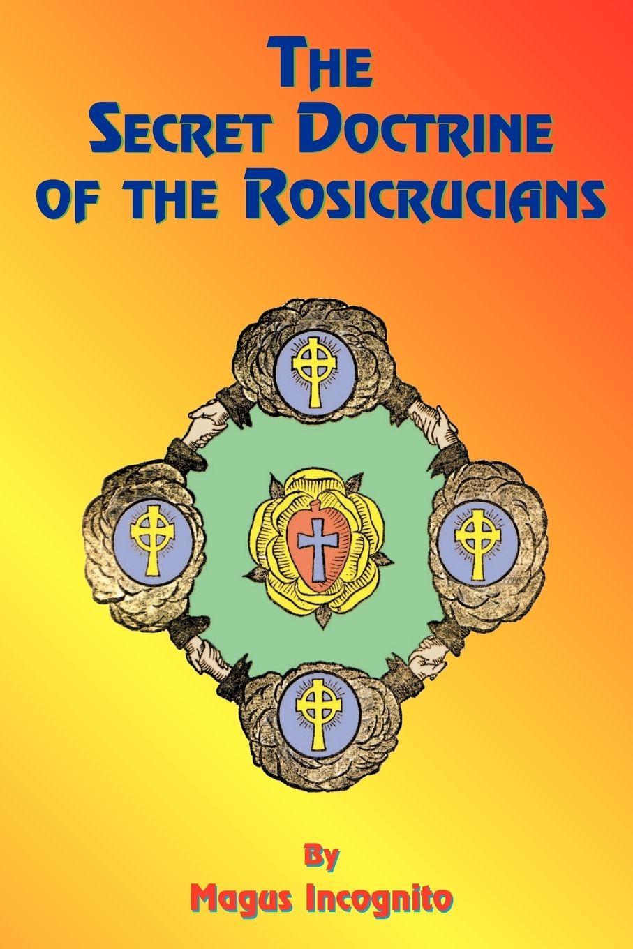 Vorderes Coverbild The Secret Doctrine of the Rosicrucians