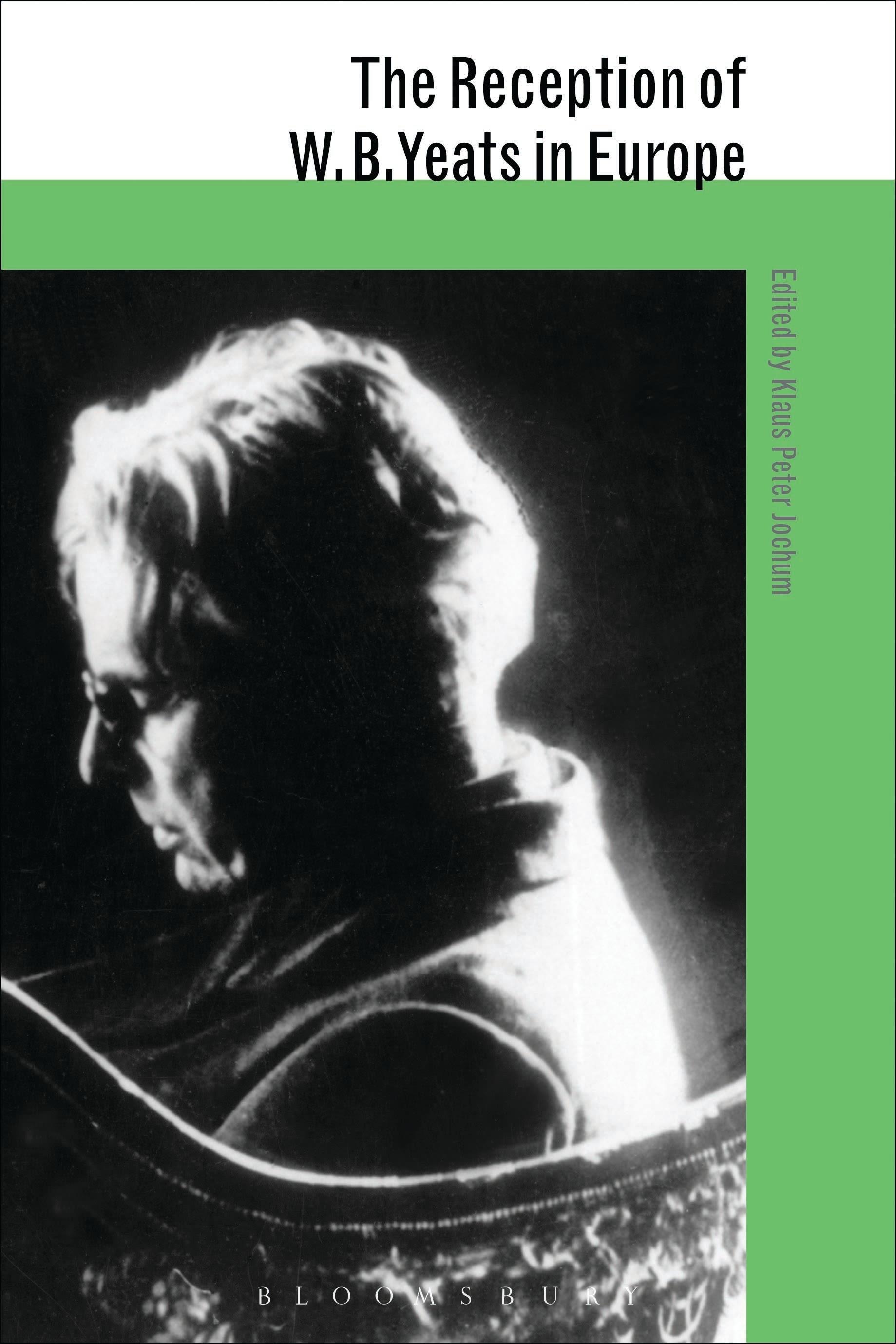 Vorderes Coverbild The Reception of W. B. Yeats in Europe