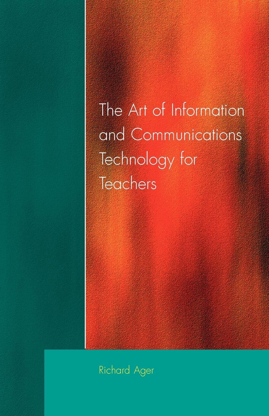 Vorderes Coverbild Art of Information of Communications Technology for Teachers