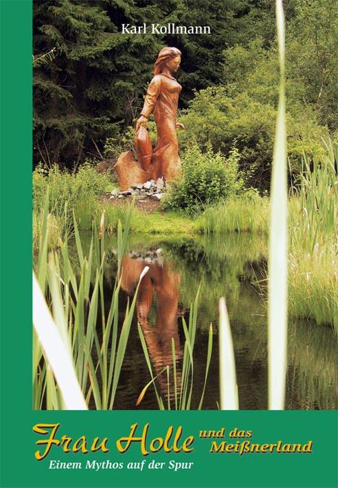 Vorderes Coverbild Frau Holle und das Meißner Land