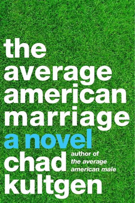 Vorderes Coverbild The Average American Marriage