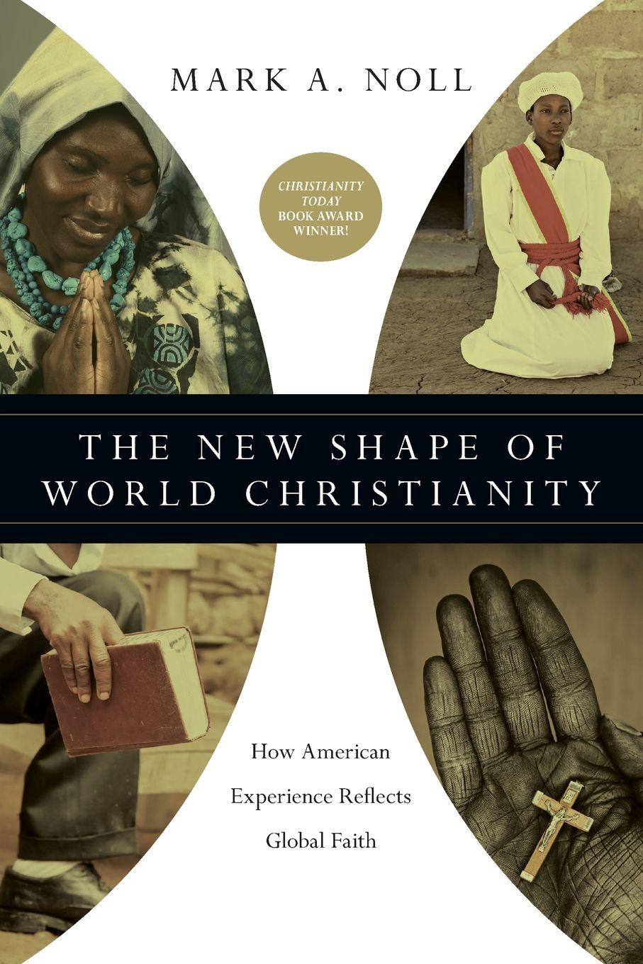 Vorderes Coverbild The New Shape of World Christianity