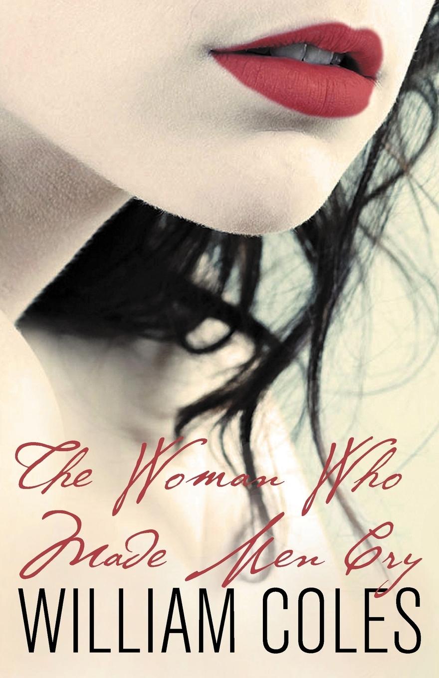 Vorderes Coverbild The Woman Who Made Men Cry