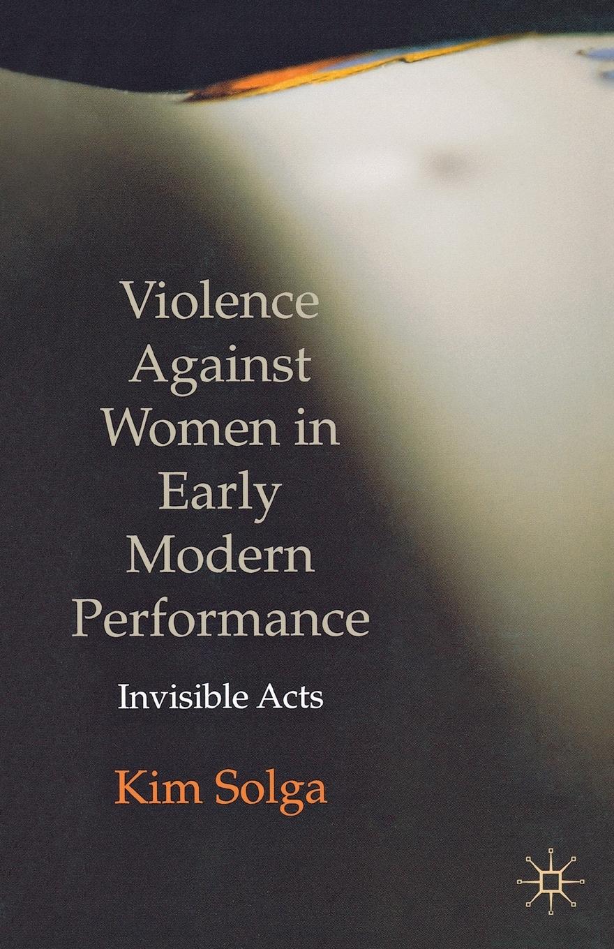 Vorderes Coverbild Violence Against Women in Early Modern Performance
