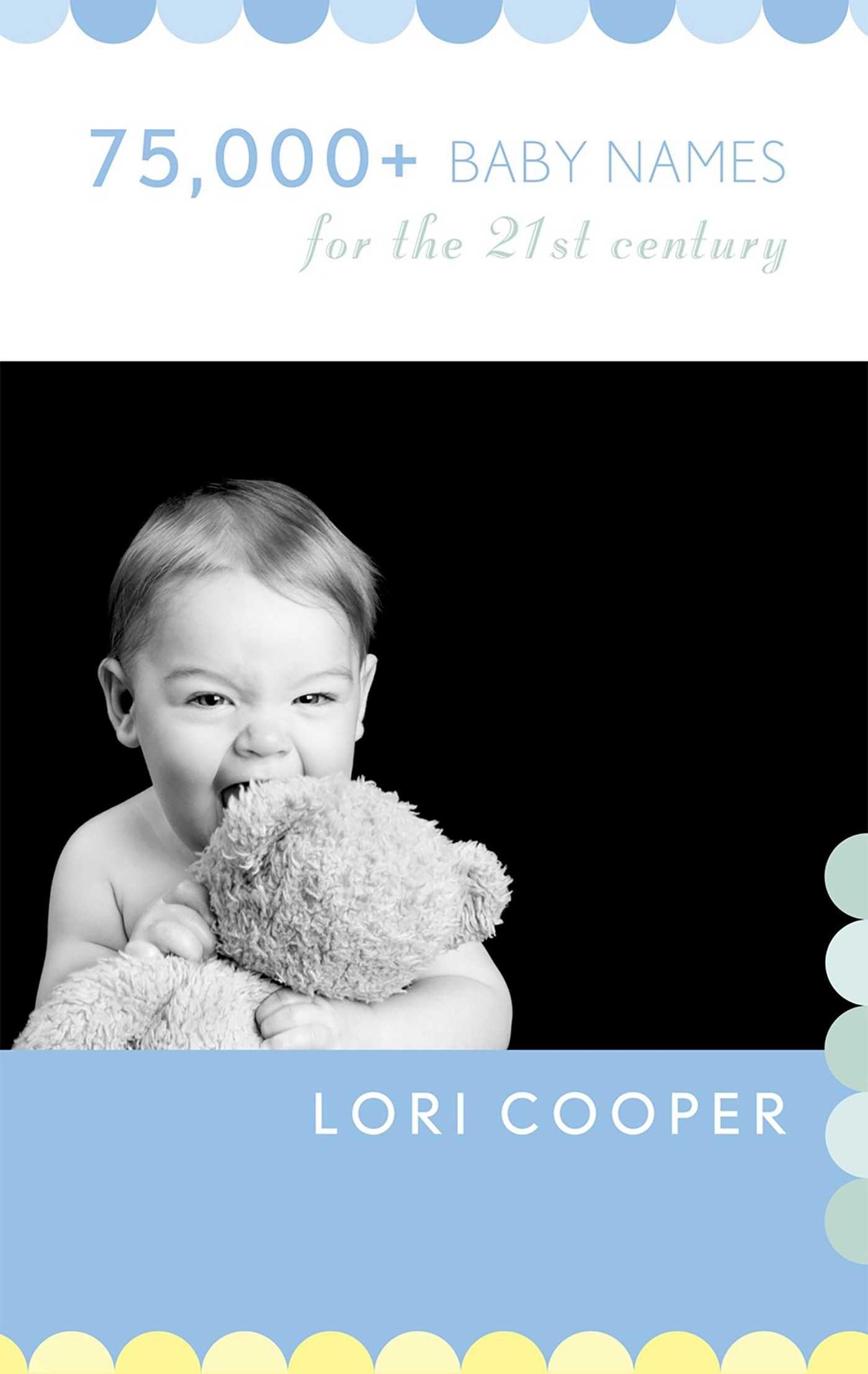 Vorderes Coverbild 75,000+ Baby Names for the 21st Century
