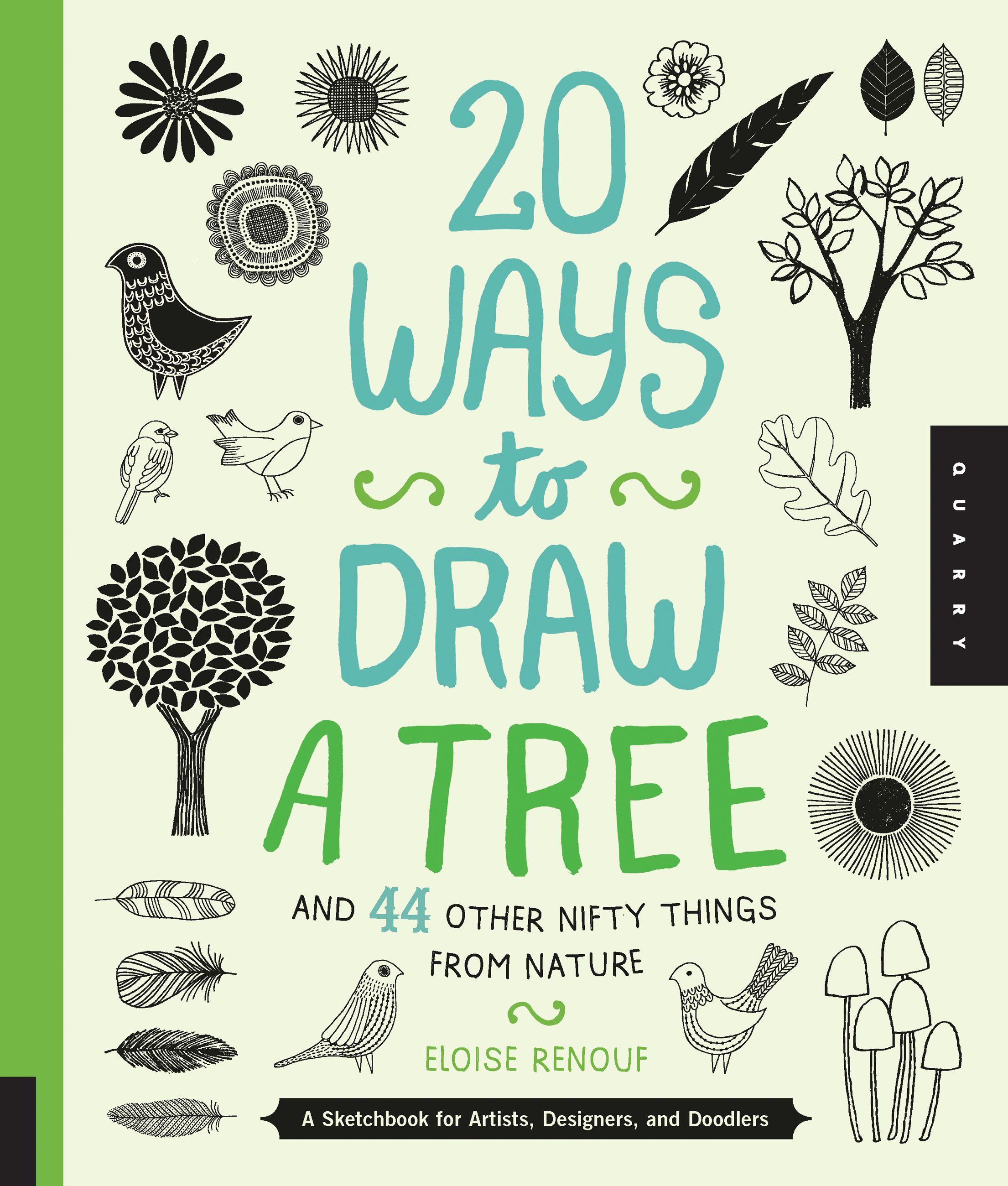 Vorderes Coverbild 20 Ways to Draw a Tree and 44 Other Nifty Things from Nature