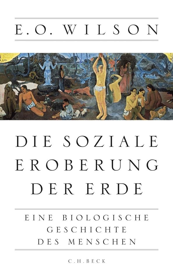 Vorderes Coverbild Die soziale Eroberung der Erde