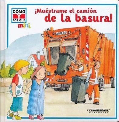 Vorderes Coverbild !Muestrame el Camion de la Basura!
