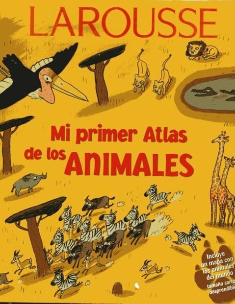 Vorderes Coverbild Mi Primer Lar. Atlas Animales