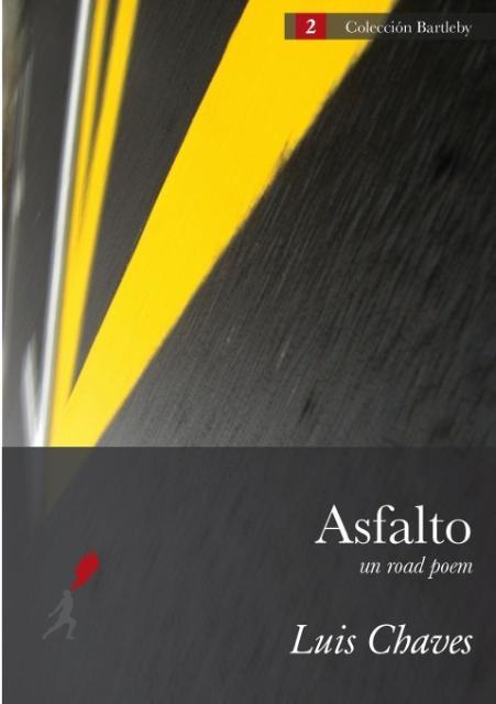 Vorderes Coverbild Asfalto (Un Road Poem)