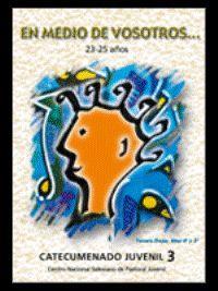 Vorderes Coverbild En medio de vosotros-- (23-25 años). Catecumenado juvenil/3, tercera etapa, años 4 y 5