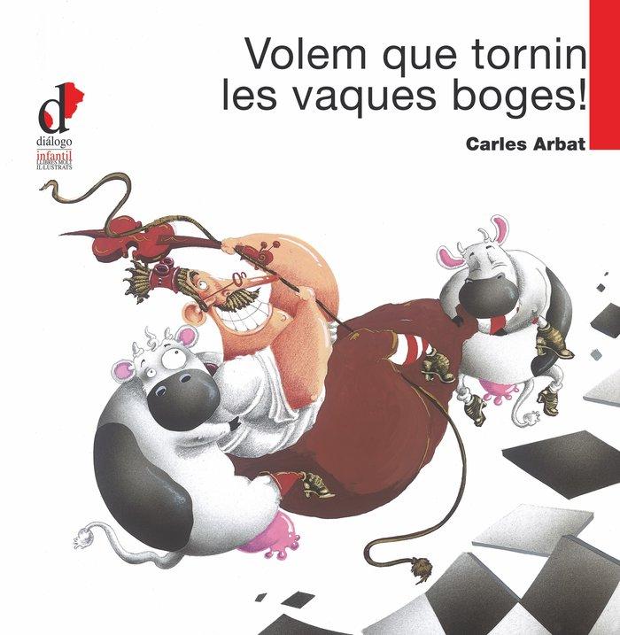 Vorderes Coverbild Volem que tornin les vaques boges!