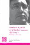 Vorderes Coverbild Formas de la pasión en la literatura francesa, siglos XIX y XX