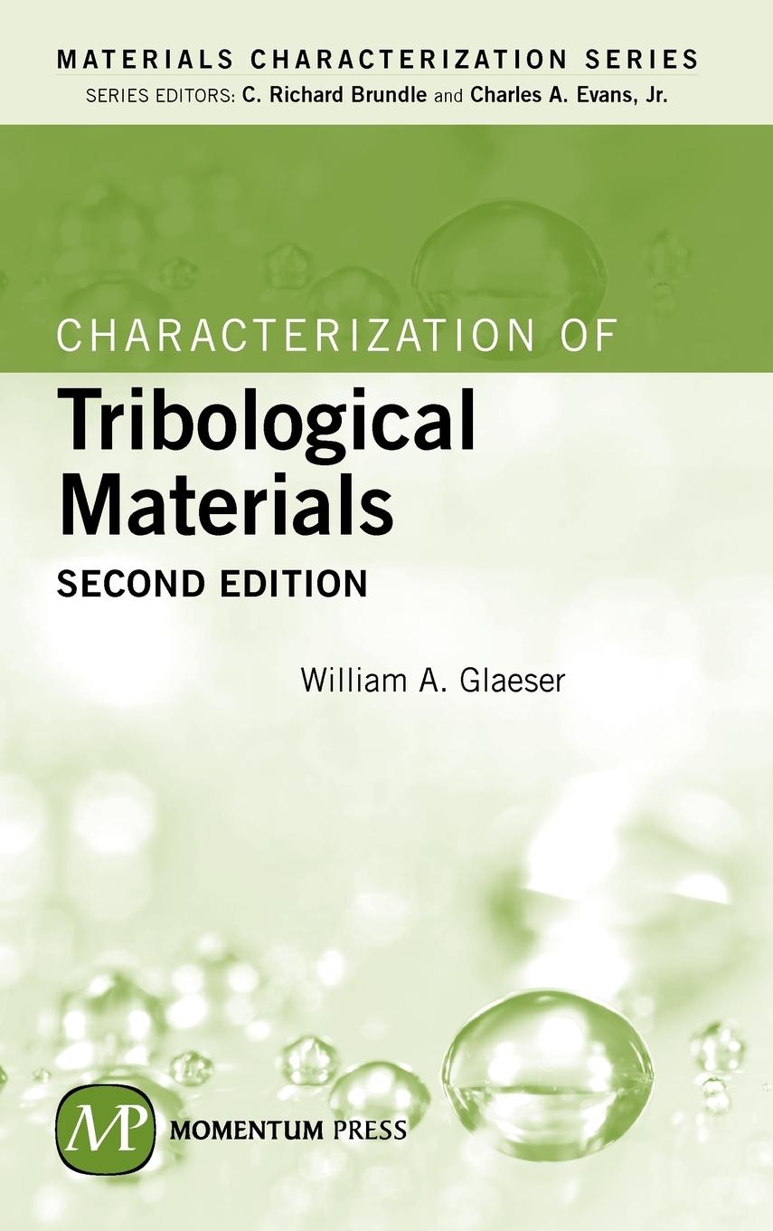 Vorderes Coverbild Characterization of Tribological Materials, Second Edition