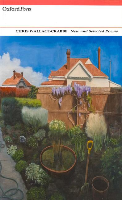 Vorderes Coverbild Chris Wallace-Crabbe: New and Selected Poems