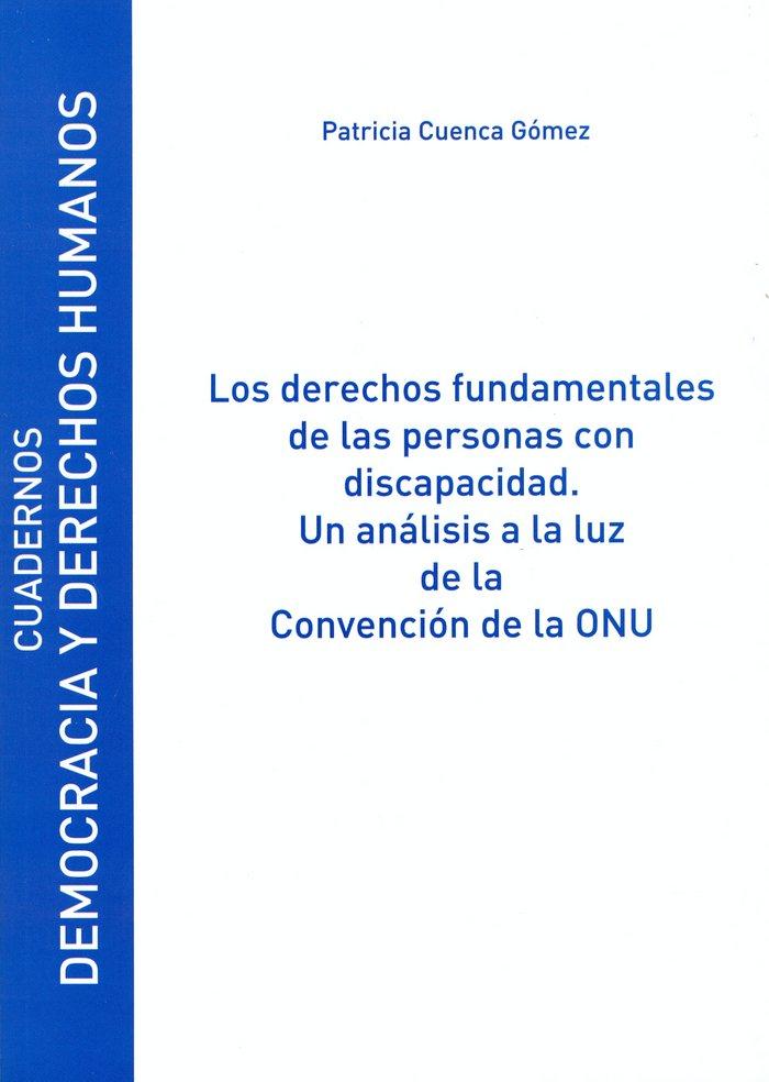 Vorderes Coverbild Los derechos fundamentales de las personas con discapacidad : un análisis a la luz de la convención de la ONU