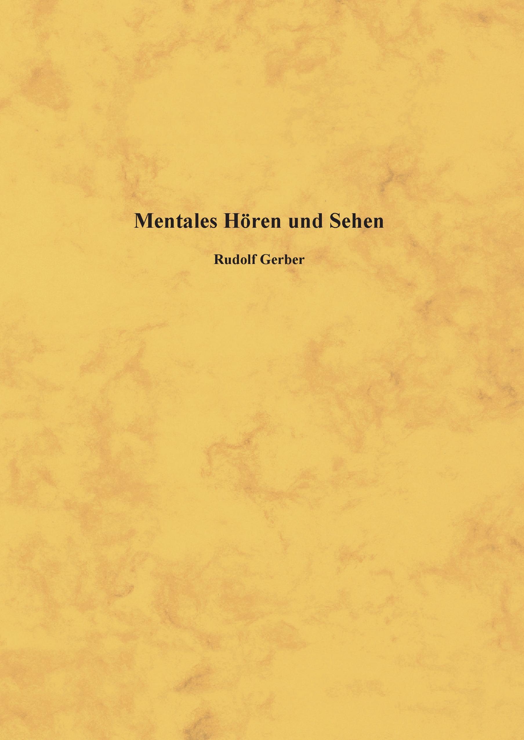 Vorderes Coverbild Mentales Hören und Sehen