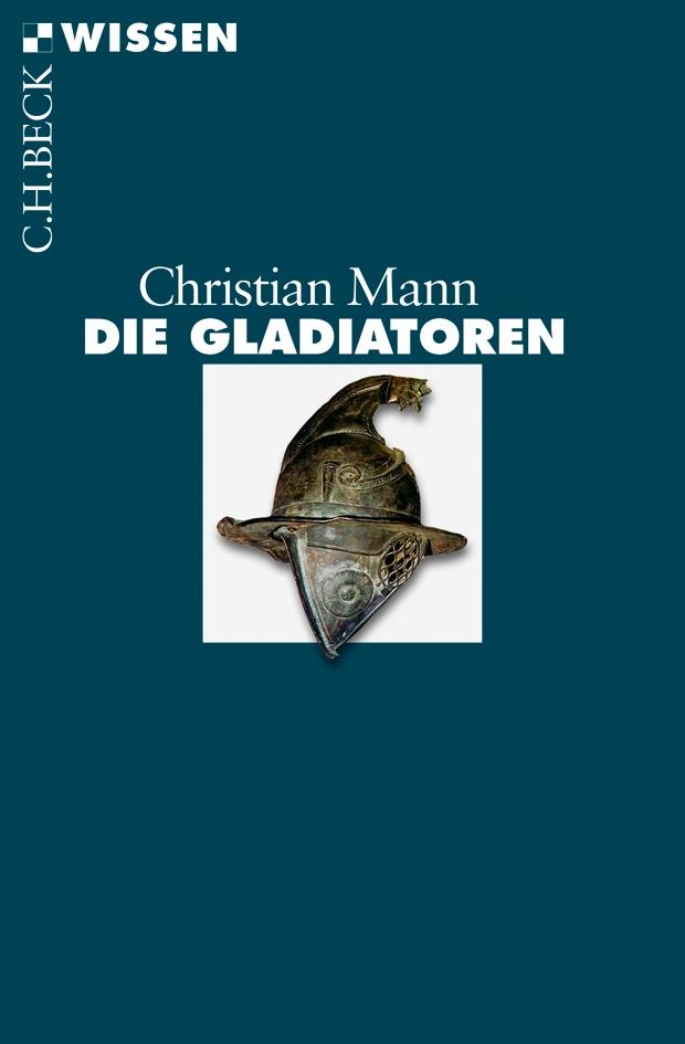Vorderes Coverbild Die Gladiatoren