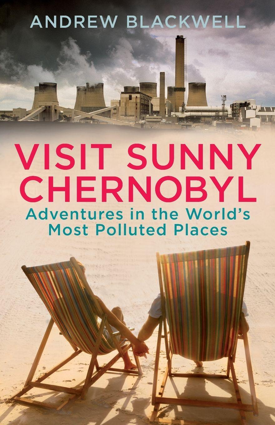 Vorderes Coverbild Visit Sunny Chernobyl