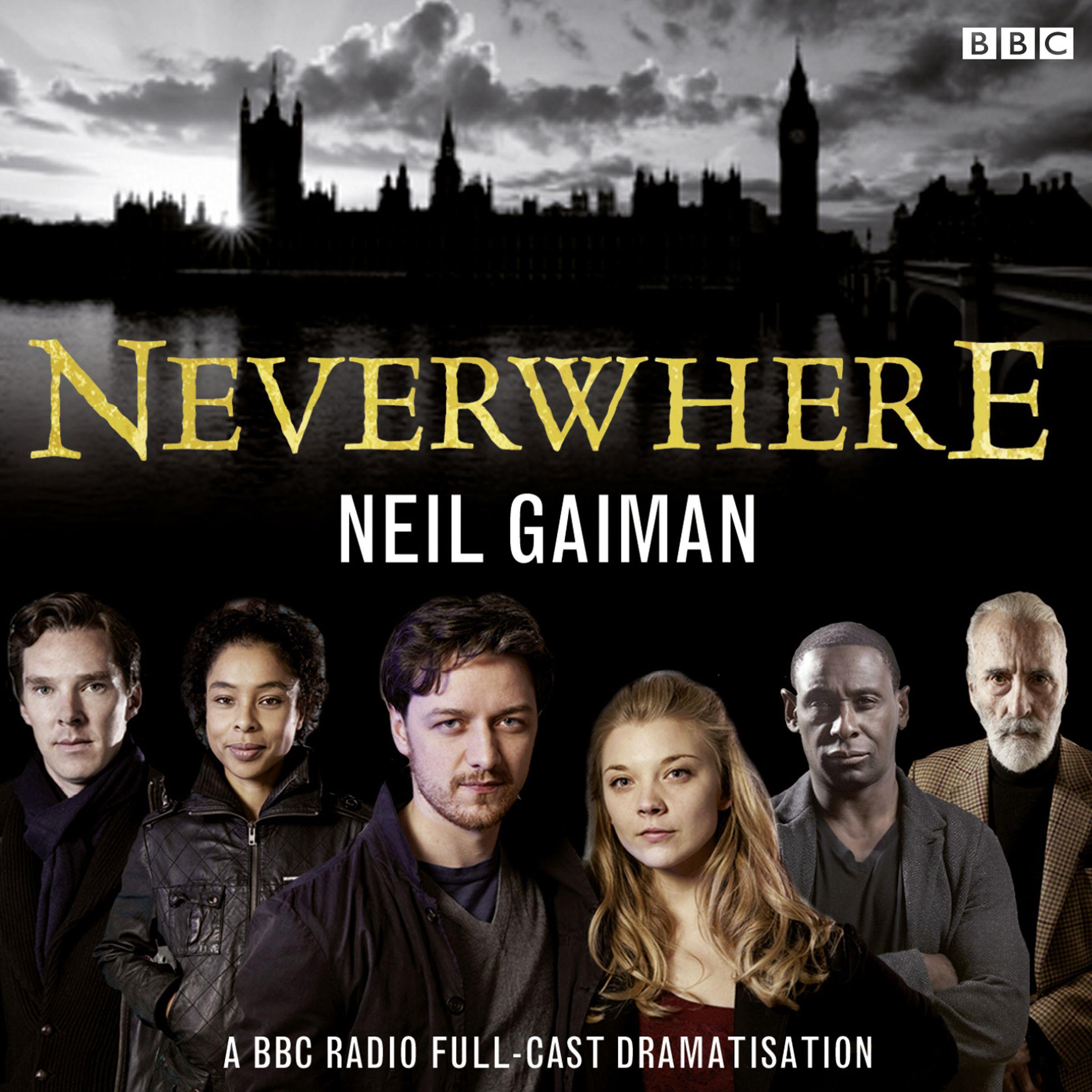 Vorderes Coverbild Neverwhere: A BBC Radio Full-Cast Dramatisation