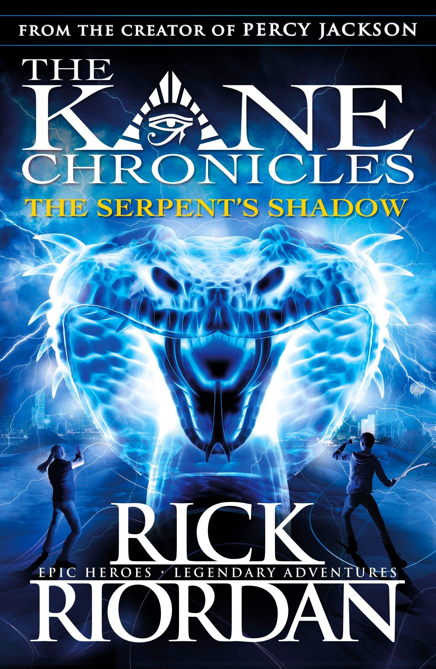 Vorderes Coverbild The Kane Chronicles: The Serpent's Shadow