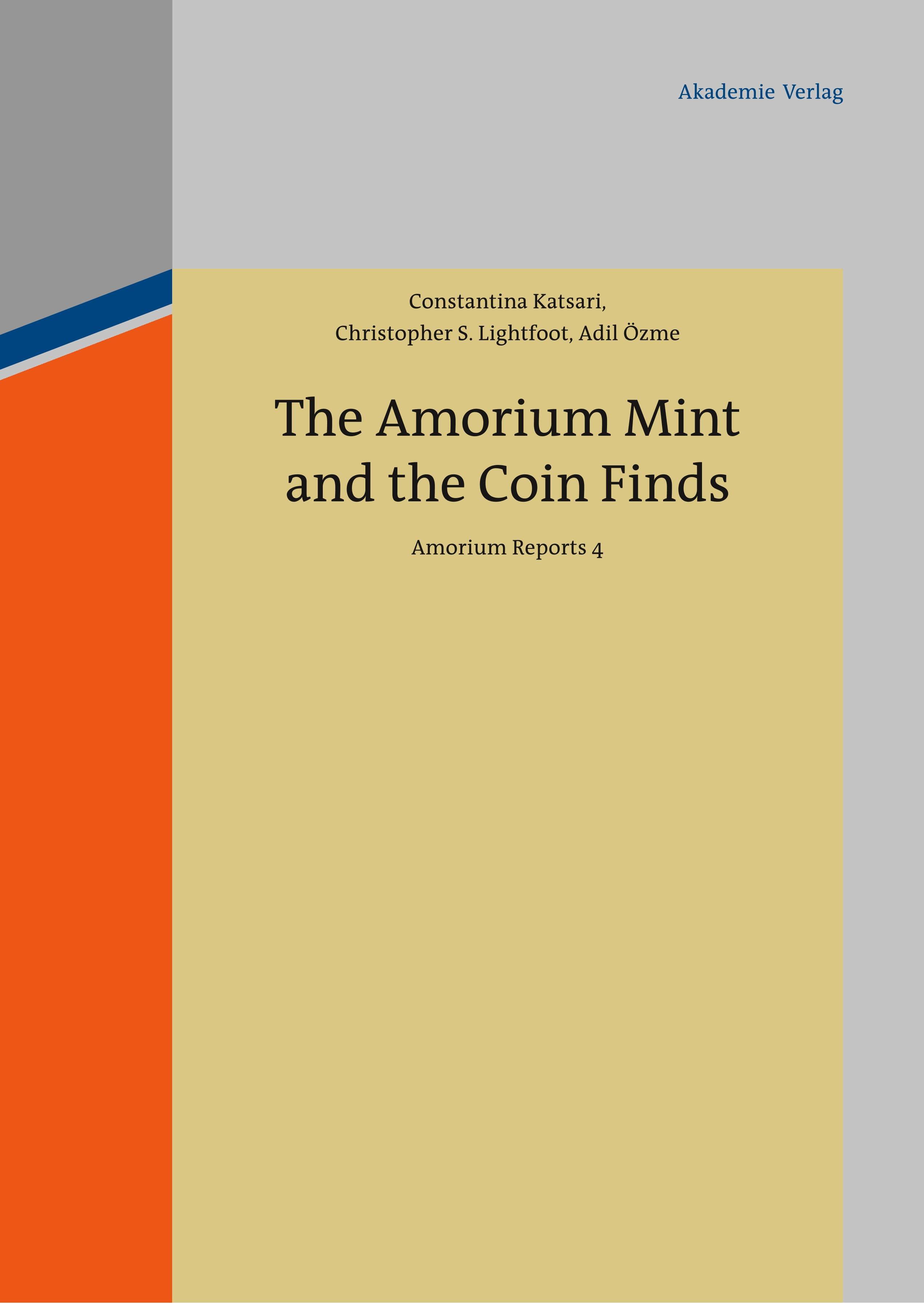 Vorderes Coverbild The Amorium Mint and the Coin Finds