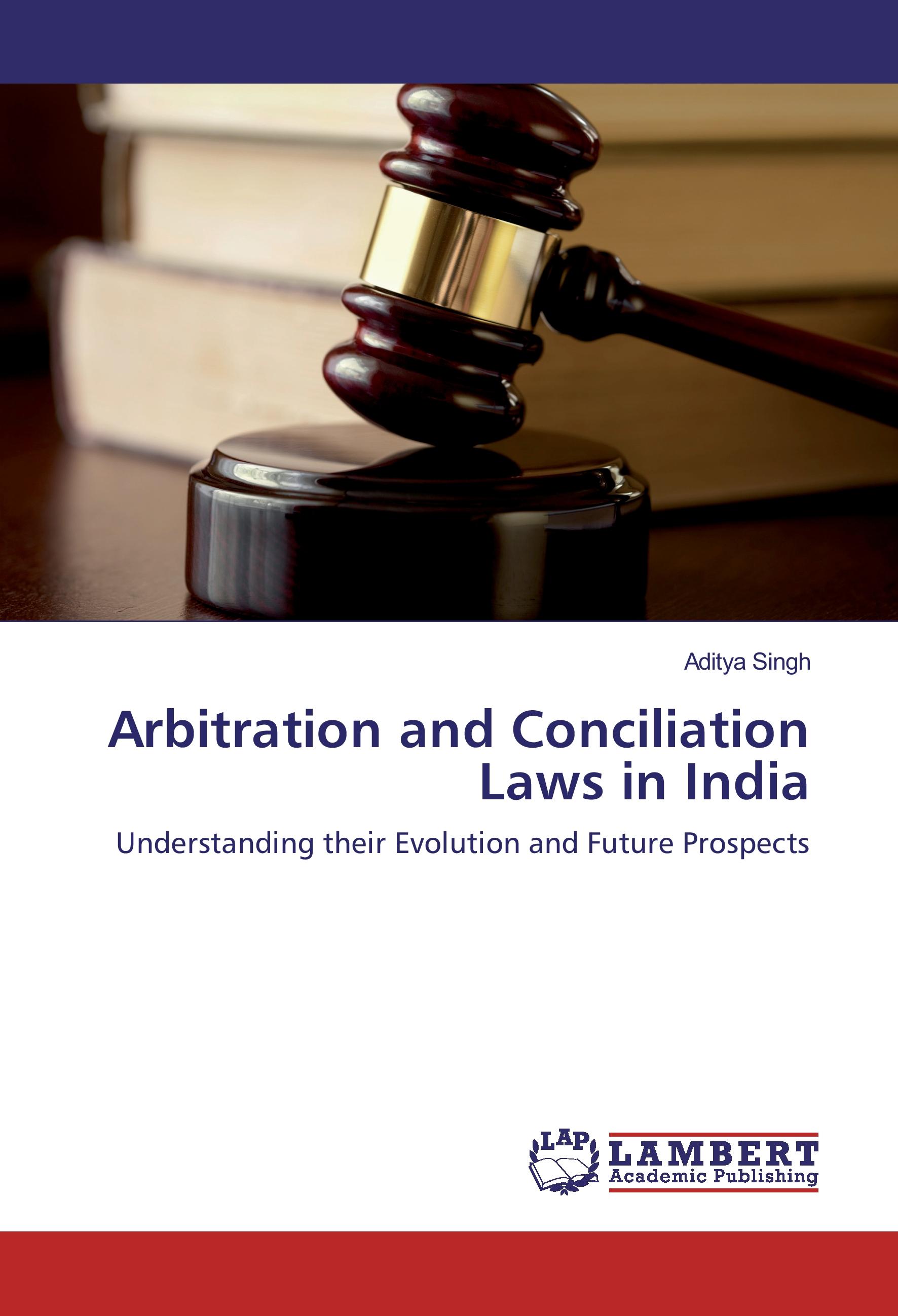 Vorderes Coverbild Arbitration and Conciliation Laws in India