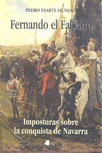 Vorderes Coverbild Fernando el Falsario : imposturas sobre la conquista de Navarra