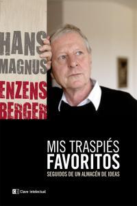 Vorderes Coverbild Mis traspiés favoritos : y un almacén de ideas