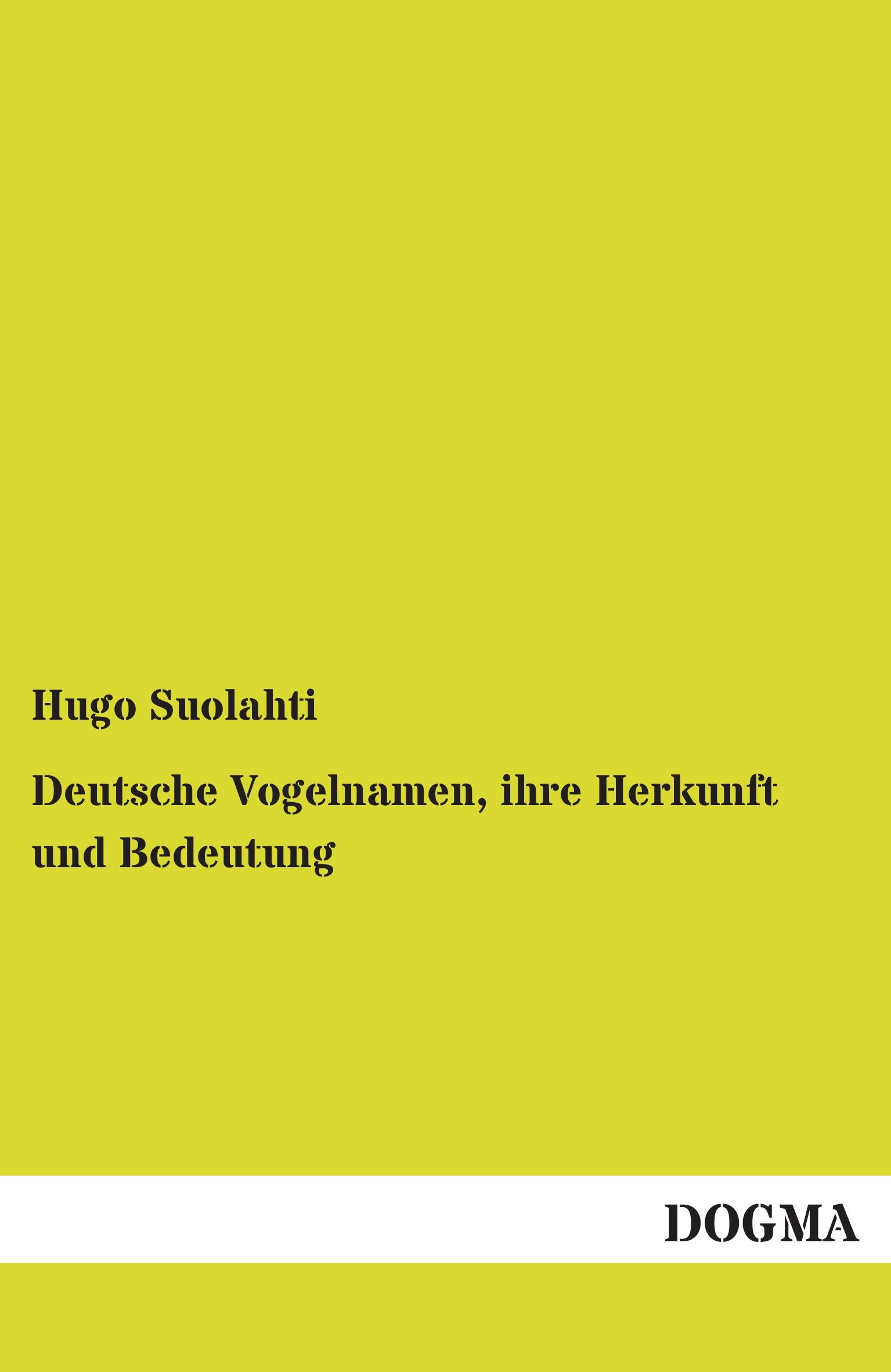 Vorderes Coverbild Deutsche Vogelnamen, ihre Herkunft und Bedeutung