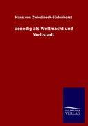 Vorderes Coverbild Venedig als Weltmacht und Weltstadt